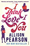 Book I Think I Love You free