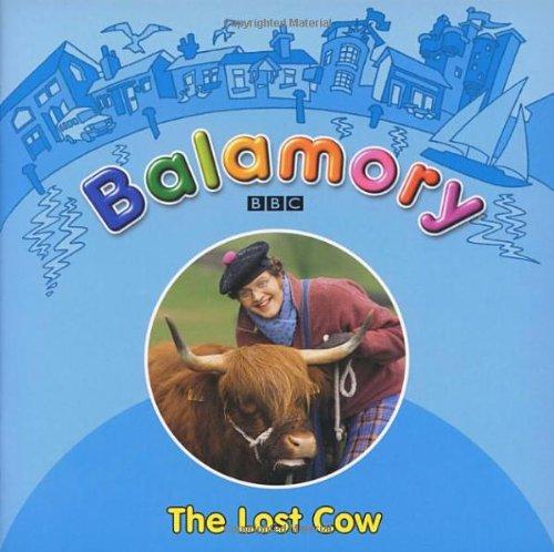 Book Balamory: The Lost Cow free