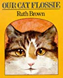 Book Our Cat Flossie (Red Fox Picture Books) free