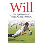 Book Will: The Autobiography of Will Greenwood free