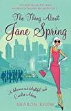 Book The Thing about Jane Spring free