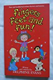 Book Fingers, Feet And Fun! (beaver Books) free