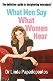 Book What Men Say, What Women Hear free