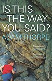 Book Is This The Way You Said? free