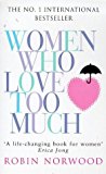 Book Women Who Love Too Much - When You Keep Wishing and Hoping He'll Change free