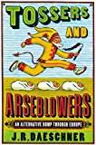 Book Tossers and Arseblowers free