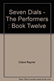 Book Seven Dials - The Performers : Book Twelve free
