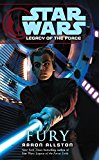 Book STAR WARS: LOF VII - FURY (Star Wars: Legacy of the Force) free