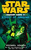 Book Star Wars: Coruscant Nights II - Street of Shadows free