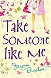 Book Take Someone Like Me free
