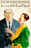 Book Jeeves and the Feudal Spirit (Arena Books) free
