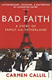 Book Bad Faith: A Story of Family and Fatherland free