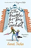 Book The Battle for Big School free
