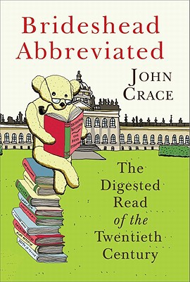 Book Brideshead Abbreviated: The Digested Read of the Twentieth Century free