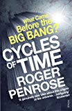 Book Cycles of Time: An Extraordinary New View of the Universe free