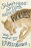 Book St Lucy's Home for Girls Raised by Wolves free