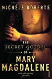 Book The Secret Gospel of Mary Magdalene free