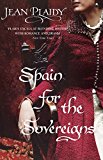Book Spain for the Sovereigns free