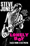 Book Lonely Boy: Tales from a Sex Pistol free