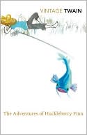 Book The Adventures of Huckleberry Finn (Vintage Classics) free