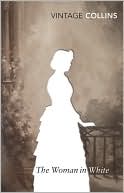 Book The Woman in White (Vintage Classics) free