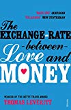 Book The Exchange-rate Between Love and Money free