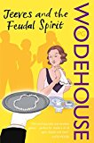 Book Jeeves and the Feudal Spirit free