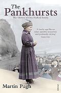 Book The Pankhursts: The History of One Radical Family free