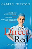 Book Direct Red: A Surgeon's Story free