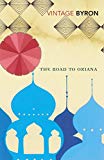 Book The Road To Oxiana free
