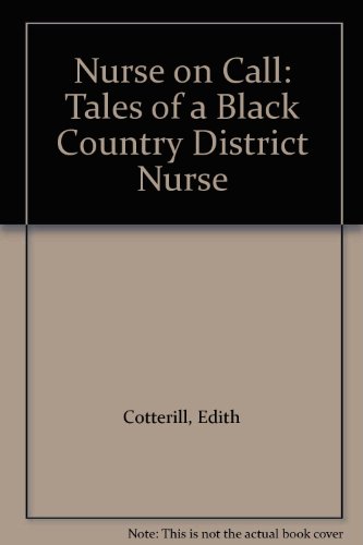 Book Nurse On Call #: Tales of a Blackcountry District Nurse free