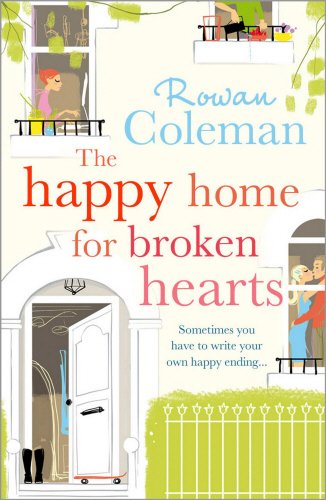 Book The Happy Home for Broken Hearts free