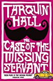 Book The Case of the Missing Servant (Vish Puri 1) free