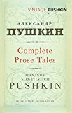 Book The Complete Prose Tales of Alexandr Sergeyevitch Pushkin. Translated from the Russian by Gillon Aitken free