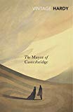 Book The Mayor of Casterbridge (Vintage Classics) free