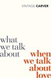 Book What We Talk about When We Talk about Love free