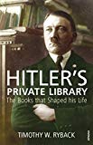 Book Hitler's Private Library: The Books That Shaped His Life free