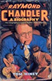 Book RAYMOND CHANDLER: A BIOGRAPHY free
