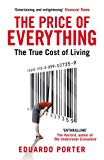 Book Price of Everything: The True Cost of Living free
