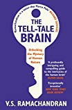 Book Tell-Tale Brain: Tales of the Unexpected from Inside Your Mind free