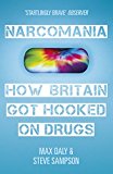 Book Narcomania: How Britain Got Hooked On Drugs free