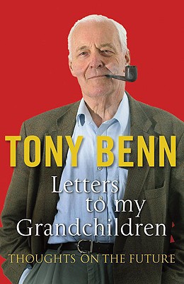 Book Letters to My Grandchildren: Thoughts on the Future free