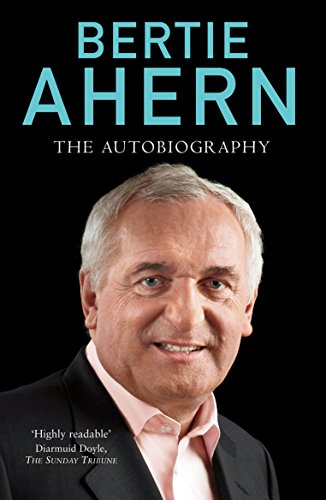 Book Bertie Ahern: The Autobiography free