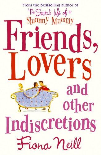Book Friends, Lovers and Other Indiscretions free