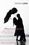 Book When Love Speaks: Poetry and Prose for Weddings, Relationships and Married Life free