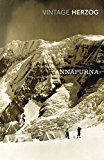 Book Annapurna: The First Conquest of an 8000-Metre Peak free