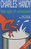 Book The Age of Unreason: New Thinking For A New World free