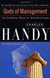 Book Gods of Management: The Changing Work of Organizations free