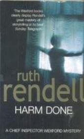 Book Harm Done : A Chief Inspector Wexford Mystery free