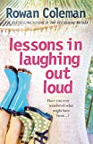 Book Lessons in Laughing Out Loud free